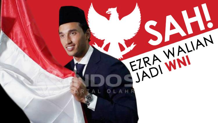 Resmi Ezra Walian menjadi Warga Negara Indonesia (WNI). Copyright: Grafis: Eli Suhaeli/INDOSPORT