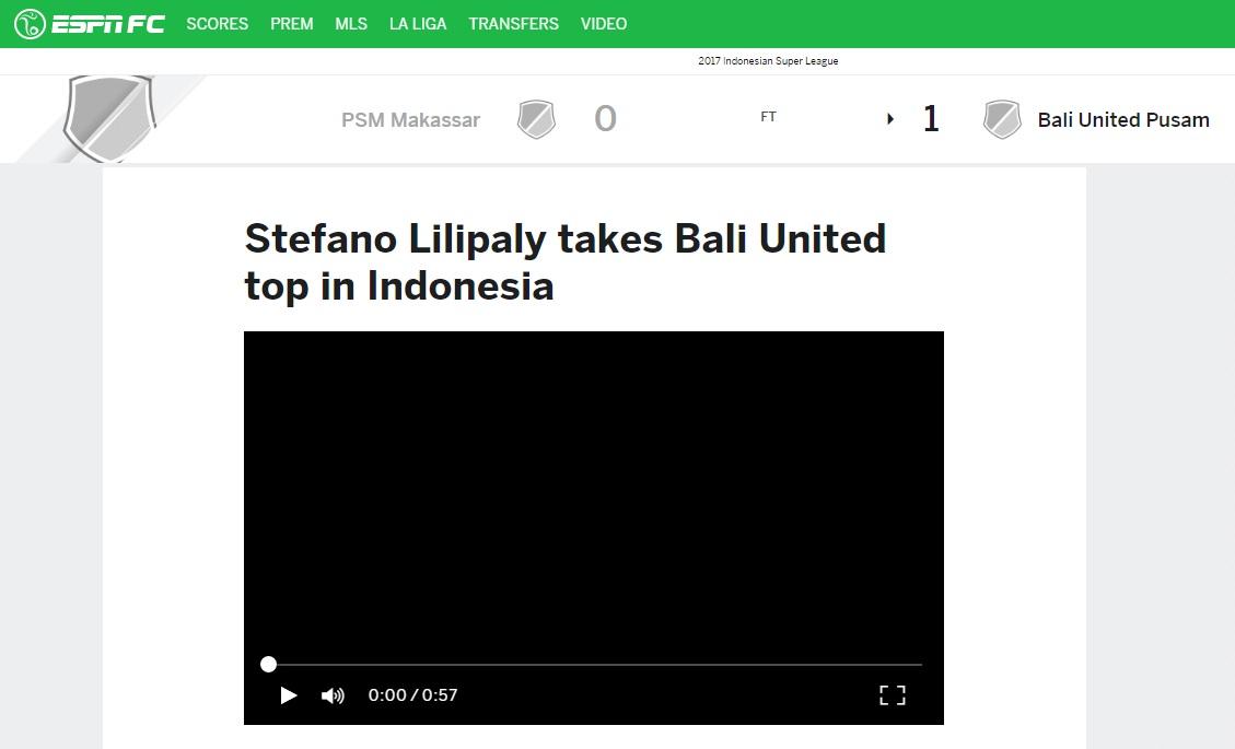 Media Amerika Serikat, ESPNFC memberitakan Stefano Lilipaly dan Bali United usai menang atas PSM Makassar. Copyright: espnfc.com