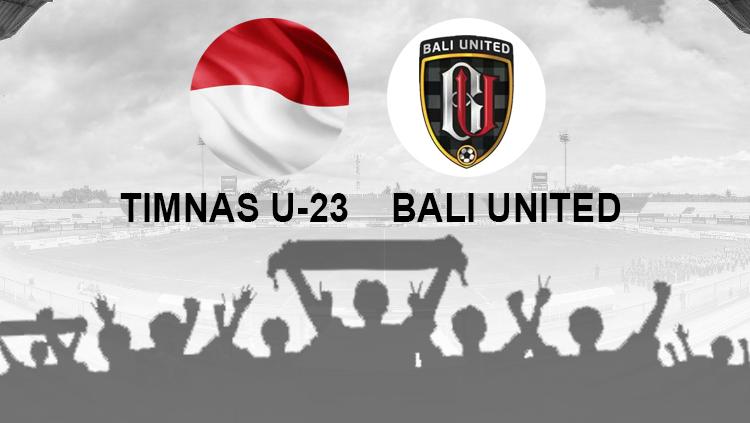 Timnas Indonesia U-23 vs Bali United. - INDOSPORT