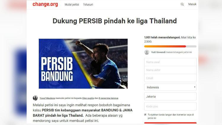 Petisi mendukung Persib Bandung pindah ke Liga Thailand. Copyright: change.org/yusufmaulana