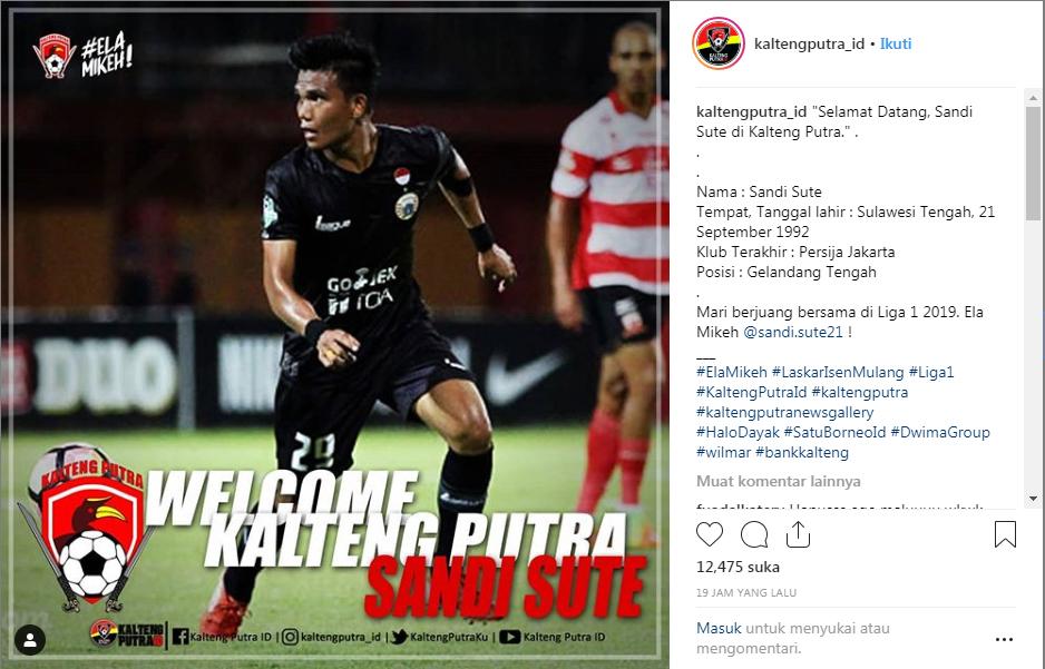 Pengumuman kedatangan Sandi Sute di Instagram Kalteng Putra. Copyright: Instagram.com/kaltengputraid