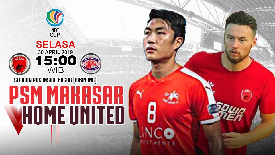 prediksi pertandingan PSM Makasar vs Home United.