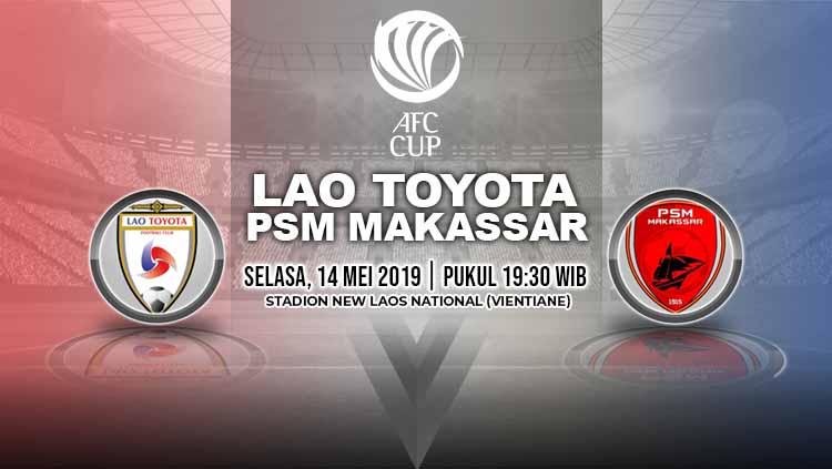 Pertandingan Lao Toyota vs PSM Makassar. Grafis: Yanto/Indosport.com