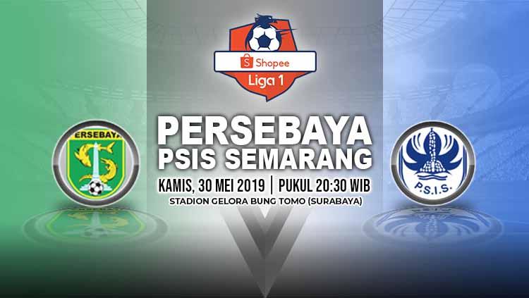 Pertandingan Persebaya Surabaya vs PSIS Semarang. Grafis: Yanto/Indosport.com Copyright: Grafis: Yanto/Indosport.com