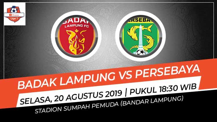 Laga pekan ke-15 Shopee Liga 1 antara Badak Lampung FC melawan Persebaya Surabaya pada Selasa (20/8/19) pukul 18.30 WIB bisa disaksikan langsung di Vidio.com.