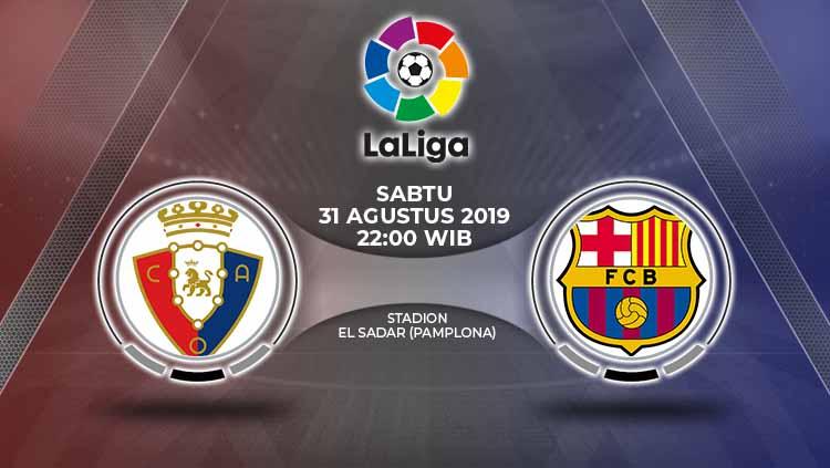 Laga pekan kedua laLiga Spanyol 2019/20 antara Osasuna melawan Barcelona bisa disaksikan lewat siaran langsung secara live streaming.
