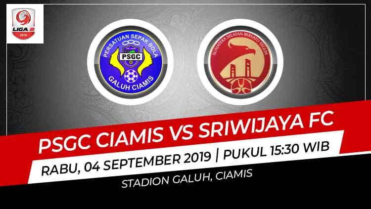 Prediksi PSGC Ciamis vs Sriwijaya FC di Liga 2 2019.