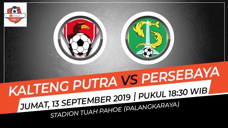 Prediksi Pertandingan Kalteng Putra vs Persebaya Surabaya di Liga 1 2019. - INDOSPORT