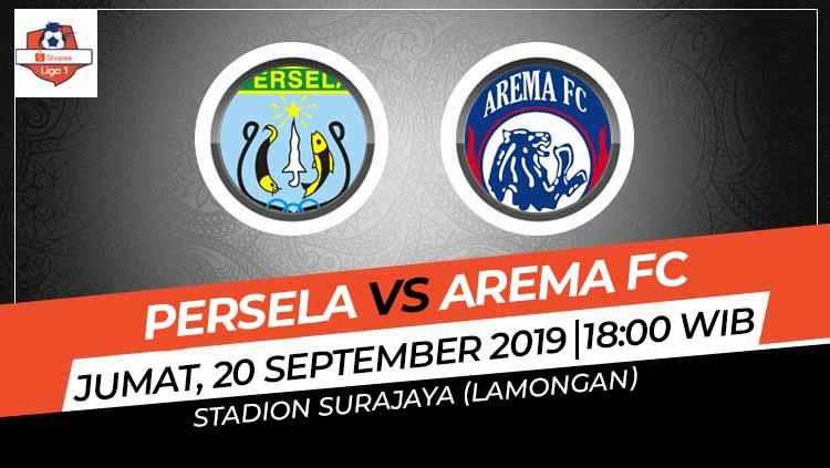 Prediksi Persela Lamongan vs Arema FC di Liga 2019 pekan ke-19.