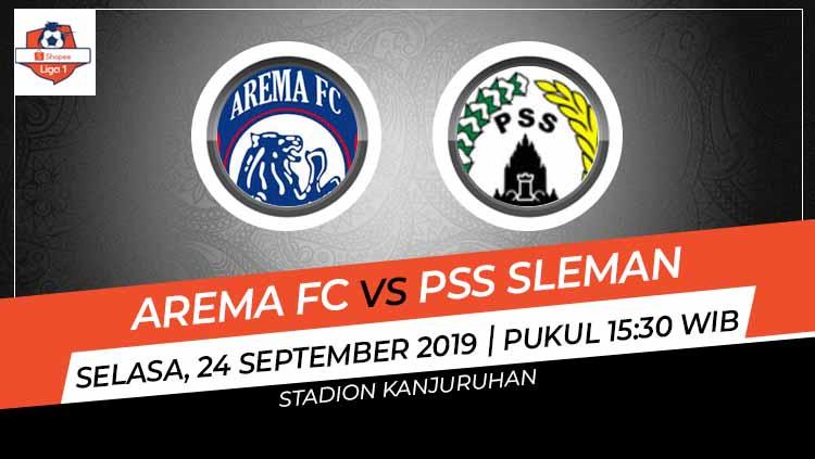 Prediksi Arema FC vs PSS Sleman di Liga 1 2019 pekan ke-19.