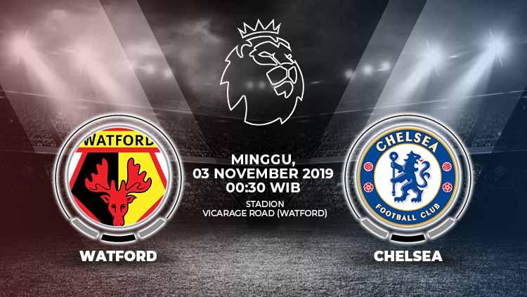 Berikut prediksi pertandingan Liga Inggris pekan ke-11 antara Watford FC vs Chelsea di Stadion Vicarage Road, Minggu (03/11/19) WIB