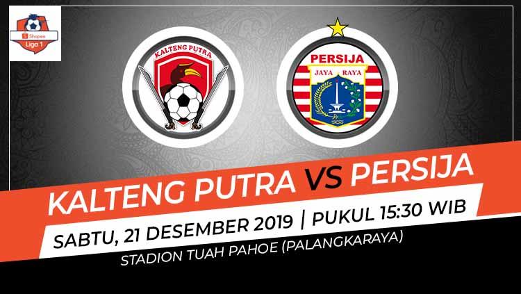 Pertandingan antara Kalteng Putra vs Persija Jakarta.