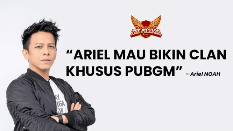 Ariel Noah cari pemain PUBG untuk tim eSports The Pillars, begini syarat-syaratnya.