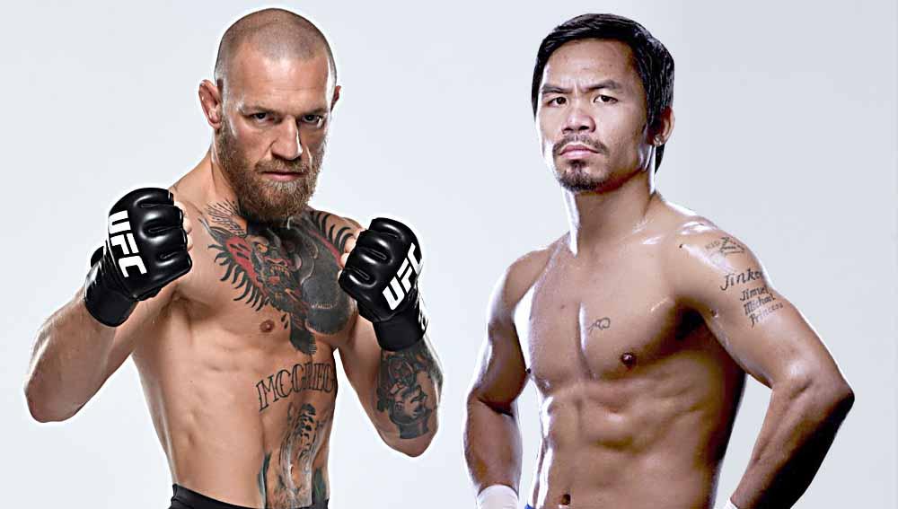 Conor McGregor vs Manny Pacquiao.