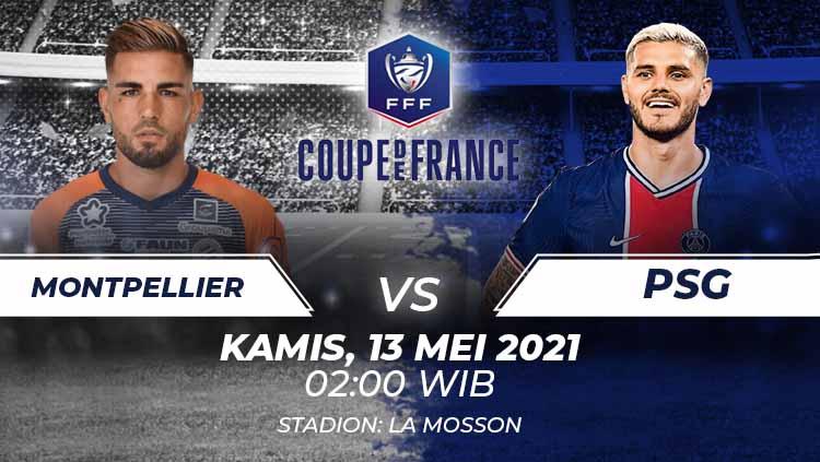 Berikut prediksi pertandingan semifinal Coupe de France 2020-2021 antara Montpellier vs Paris Saint-Germain (PSG), Kamis (13/05/21) pukul 02.00 WIB.