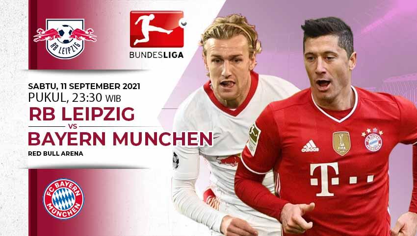 Berikut prediksi pertandingan pekan keempat Bundesliga Jerman antara RB Leipzig vs Bayern Munchen yang dimainkan di Red Bull Arena, Sabtu (11/09/21) malam WIB.