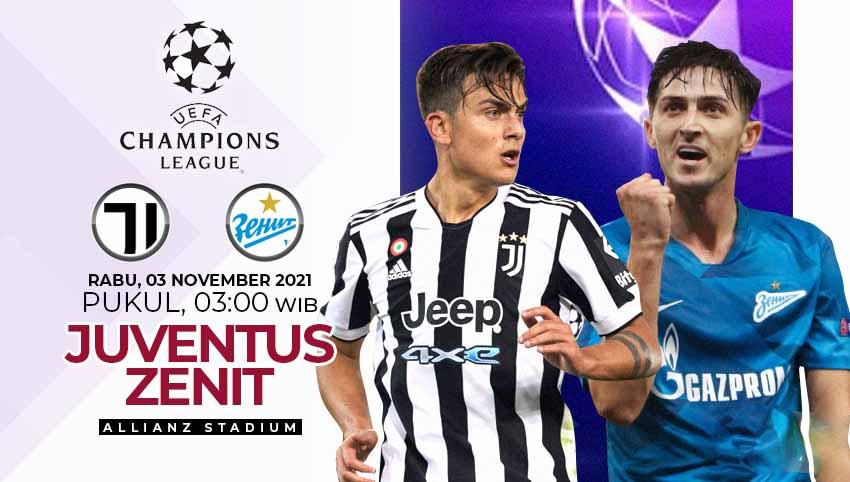 Berikut link live streaming pertandingan grup H Liga Champions 2021/2022 antara Juventus vs Zenit St Petersburg, Rabu (03/11/21) dini hari WIB.