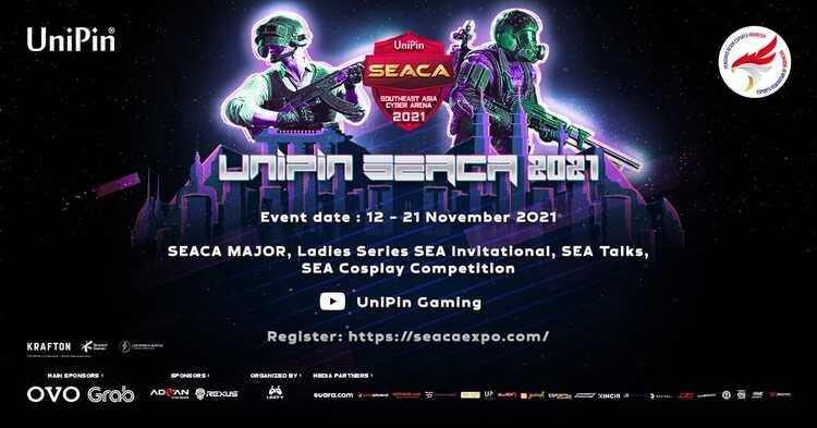 UniPin SEACA 2021, turnamen eSports terbesar di Asia Tenggara