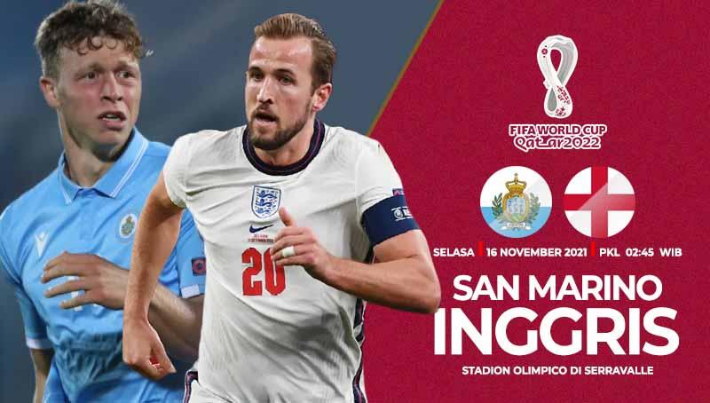 Link live streaming pertandingan terakhir fase Grup I ajang Kualifikasi Piala Dunia 2022 zona Eropa antara tuan rumah San Marino vs Inggris.