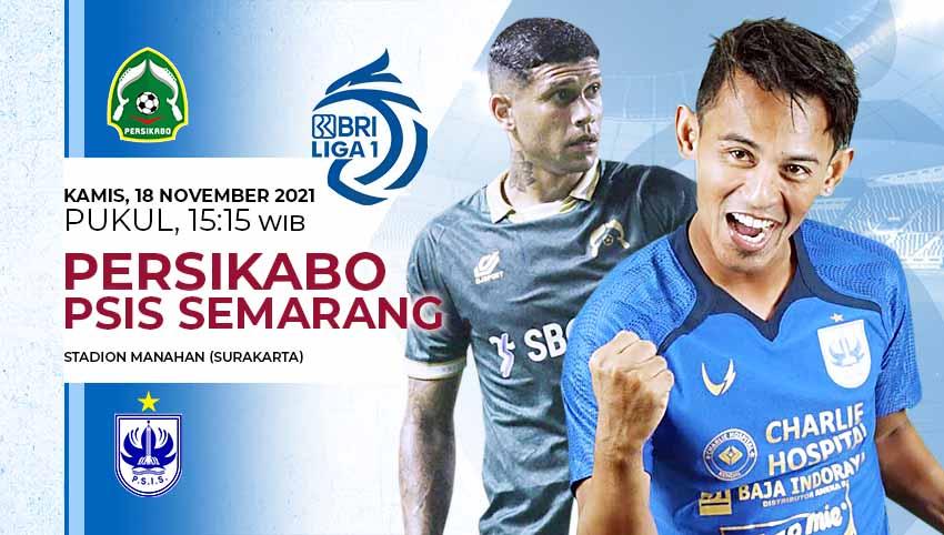 Berikut link live streaming pertandingan pekan ke-12 Liga 1 musim 2021-2022 antara Tira Persikabo vs PSIS Semarang.