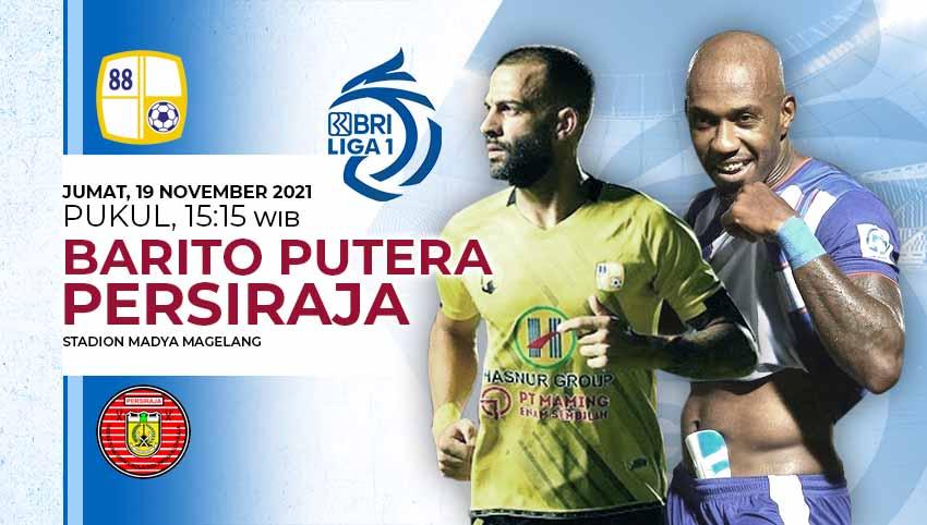 Berikut adalah prediksi pertandingan Liga 1 2021 pekan ke-12, yang mempertemukan Barito Putera vs Persiraja Banda Aceh, Jumat (19/11/21) mendatang.