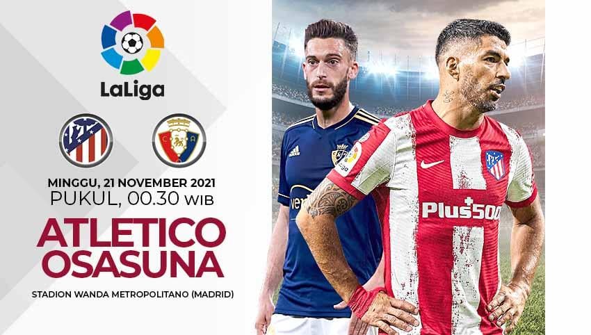 Berikut link live streaming pertandingan Liga Spanyol 2021/22 pekan ke-14 antara Atletico Madrid vs Osasuna. - INDOSPORT