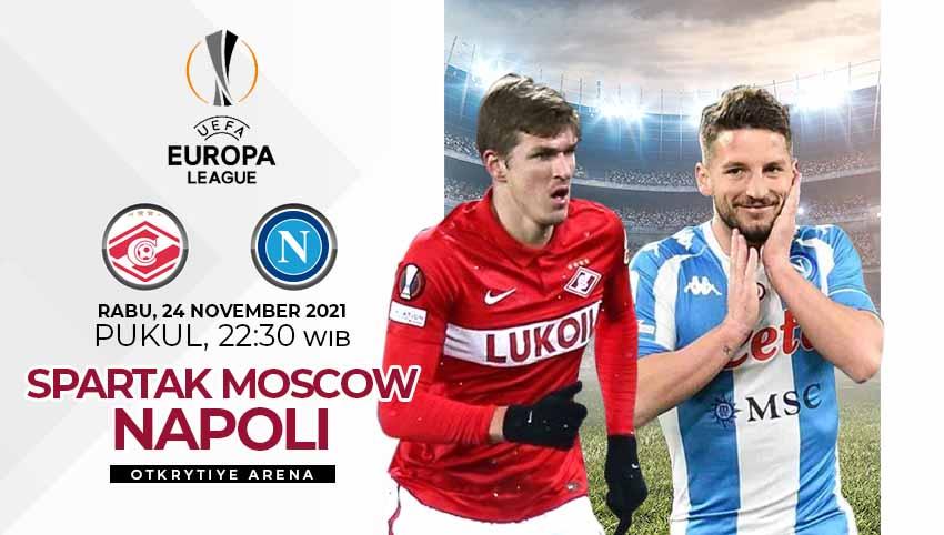 Prediksi pertandingan Liga Europa antara Spartak Moscow vs Napoli, Rabu (24/11/21) malam WIB. - INDOSPORT