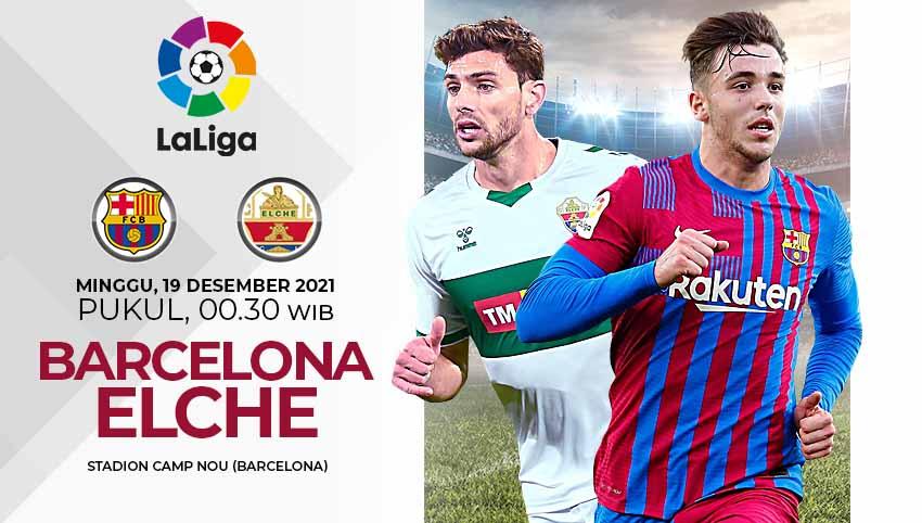 Berikut tersaji link live streaming pertandingan antara Barcelona vs Elche pada lanjutan Liga Spanyol pekan ke-18, Minggu (19/12/21) pukul 03.00 dini hari WIB. - INDOSPORT