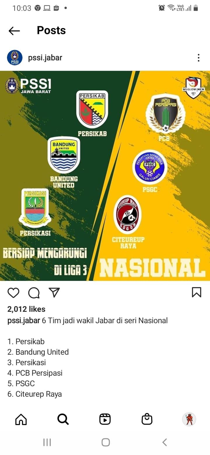 Total 6 Jabar klub dipastikan lolos ke putaran nasional Liga 3 2021. Copyright: Instagram