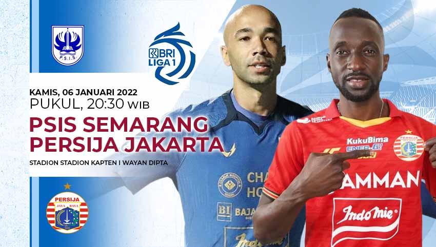 Prediksi PSIS Semarang melawan Persija Jakarta dipekan ke-17 Liga 1 2021 di Stadion Kapten I Wayan Dipta, Bali, Kamis (06/01/22).