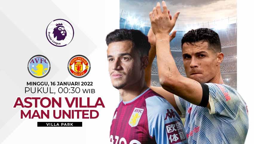 Link live streaming untuk pertandingan Liga Inggris 2021/2022 pekan ke-22 antara Aston Villa vs Manchester United pada Minggu (16/1/22) pukul 00.30 WIB. - INDOSPORT