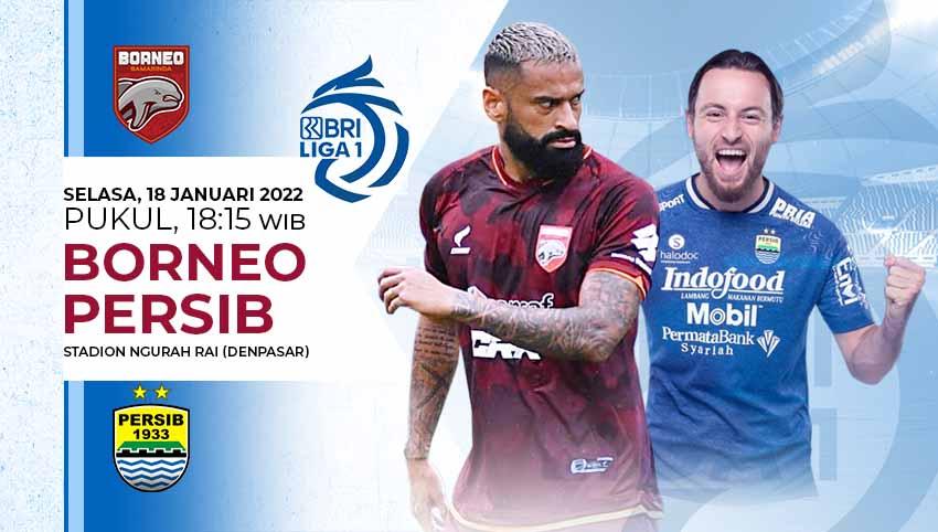 Prediksi pertandingan pekan ke-20 kompetisi Liga 1 2021-2022, antara Borneo FC menghadapi Persib Bandung. - INDOSPORT