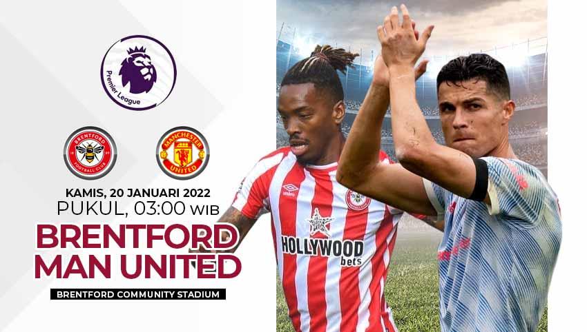 Link Streaming Brentford vs Manchester united (Liga Inggris) - INDOSPORT