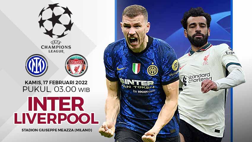 Berikut susunan pemain pertandingan 16 besar Liga Champions 2021/22 yang mempertemukan Inter Milan vs Liverpool pada Kamis (17/02/22).