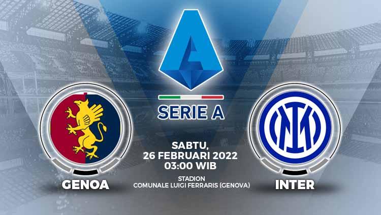 Berikut prediksi pertandingan Liga Italia 2021-2022 pekan ke-27 antara Genoa vs Inter Milan, Sabtu (26/02/22) WIB.