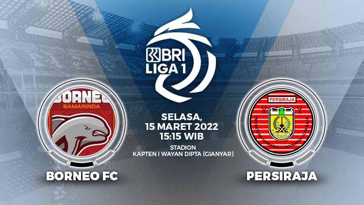 Pertandingan antara Borneo FC vs Persiraja Banda Aceh (BRI Liga 1).