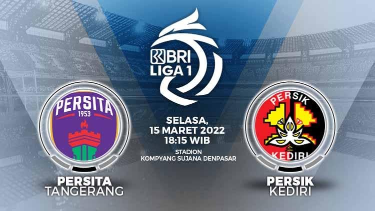 Berikut hasil pertandingan pekan ke-31 BRI Liga 1 2021/2022 antara Persita Tangerang vs Persik Kediri, Selasa (15/03/22) malam WIB. - INDOSPORT