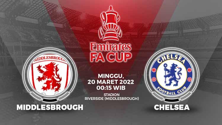 Berikut prediksi pertandingan Piala FA antara Middlesbrough vs Chelsea, Minggu (20/03/22) dini hari WIB.