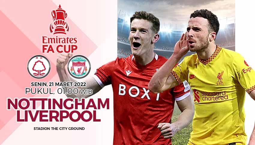 Pertandingan antara Nottingham Forest vs Liverpool (FA Cup). Foto: Reuters/Paul Childs/David Klein