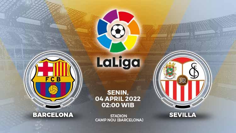 Berikut prediksi pertandingan Liga Spanyol antara Barcelona vs Sevilla yang akan digelar pada Senin (04/04/22) dini hari WIB.