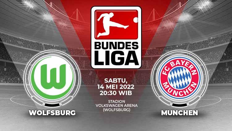 Link live streaming pertandingan pekan ke-34 Liga Jerman 2021/2022 antara VfL Wolfsburg vs Bayern Munchen yang digelar Sabtu (14/05/22) pukul 20.30 WIB. - INDOSPORT