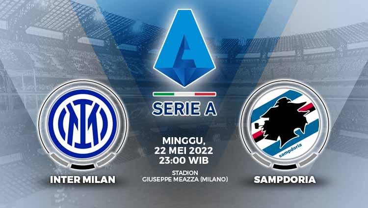 Berikut link live streaming Liga Italia, Inter Milan vs Sampdoria pada Minggu (22/05/22) malam. - INDOSPORT