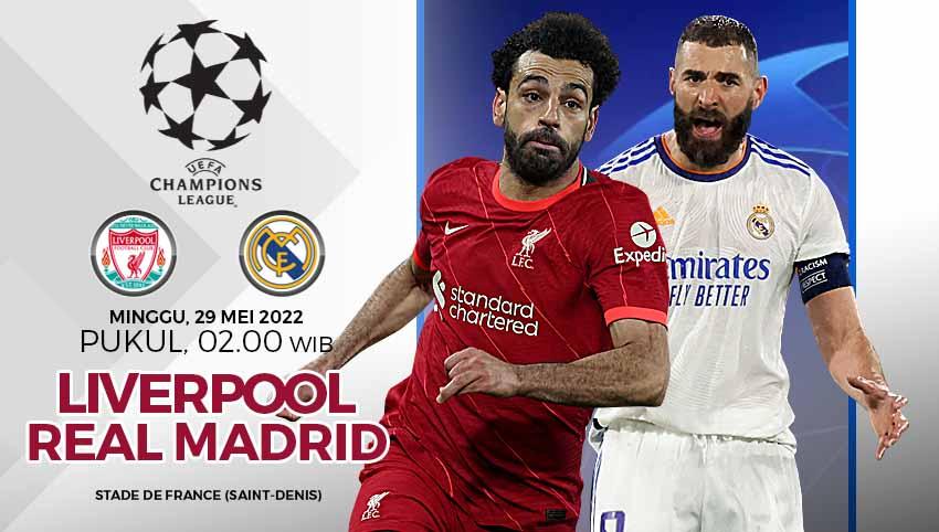 Link live streaming untuk pertandingan final Liga Champions 2021/2022 antara Liverpool vs Real Madrid yang akan digelar pada Minggu (29/05/22) pukul 02.00 WIB. Foto: REUTERS-Phil Noble/Peter Cziborra - INDOSPORT