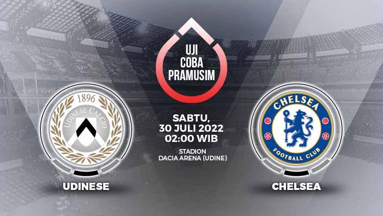 Prediksi pertandingan antara Udinese vs Chelsea (Uji Coba Pramusim). - INDOSPORT