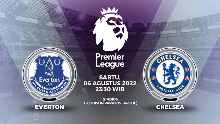 Laga pembuka gelaran Liga Inggris 2022/23 akan menampilkan tujuh pertandingan sekaligus di hari pertama, salah satunya yakni antara Chelsea kontra Everton. - INDOSPORT