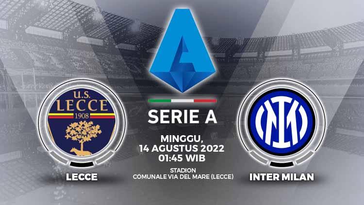 Indosport - Berikut merupakan link live streaming pekan perdana Liga Italia antara Lecce vs Inter Milan di Stadion Comunale Via del Mare, Minggu (14/08/22) dini hari WIB.