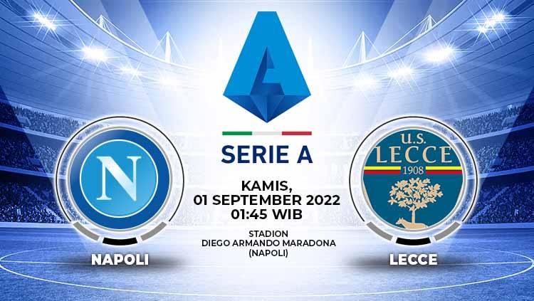 Berikut link live streaming Liga Italia (Serie A) 2022-2023 antara Napoli vs Lecce Kamis (30/8/22) pukul 01.45 dini hari WIB. - INDOSPORT