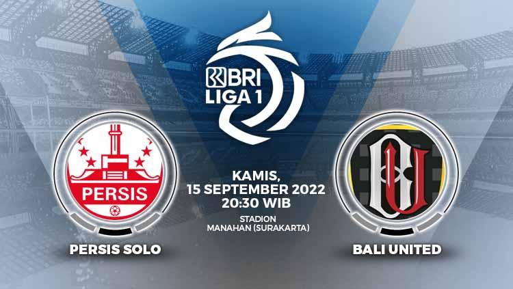 Berikut link live streaming Liga 1 Indonesia 2022/23 untuk pertandingan pekan kesepuluh antara Persis Solo vs Bali United yang akan digelar pada Kamis (15/09/22) pukul 20.30 WIB. - INDOSPORT