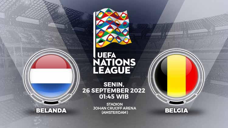 Berikut link live streaming pertandingan lanjutan UEFA Nations League Grup A4 antara Belanda vs Belgia, Senin (26/09/22), pukul 01.45 WIB dini hari WIB. - INDOSPORT