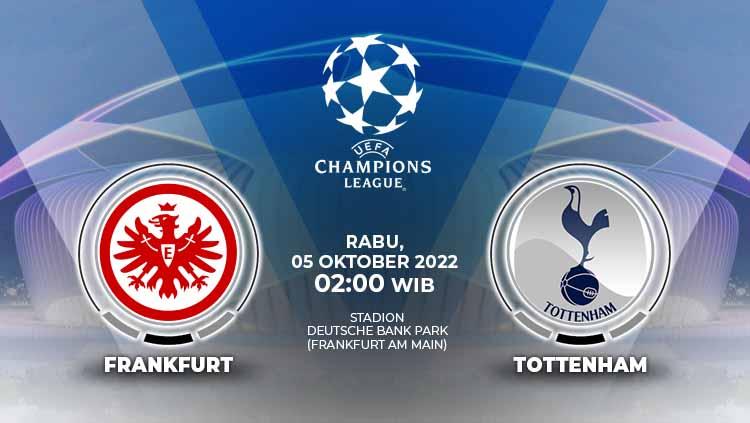 Indosport - Berikut prediksi Liga Champions matchday ke-3 Grup D antara Eintracht Frankfurt vs Tottenham Hotspur yang akan berlangsung Rabu (05/10/22) dini hari WIB.